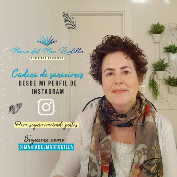 Instagram Cadena de Sanaciones María del Mar Rodilla